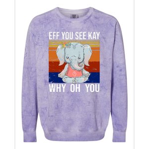 EFF You See Kay Why Oh You Elephant Colorblast Crewneck Sweatshirt