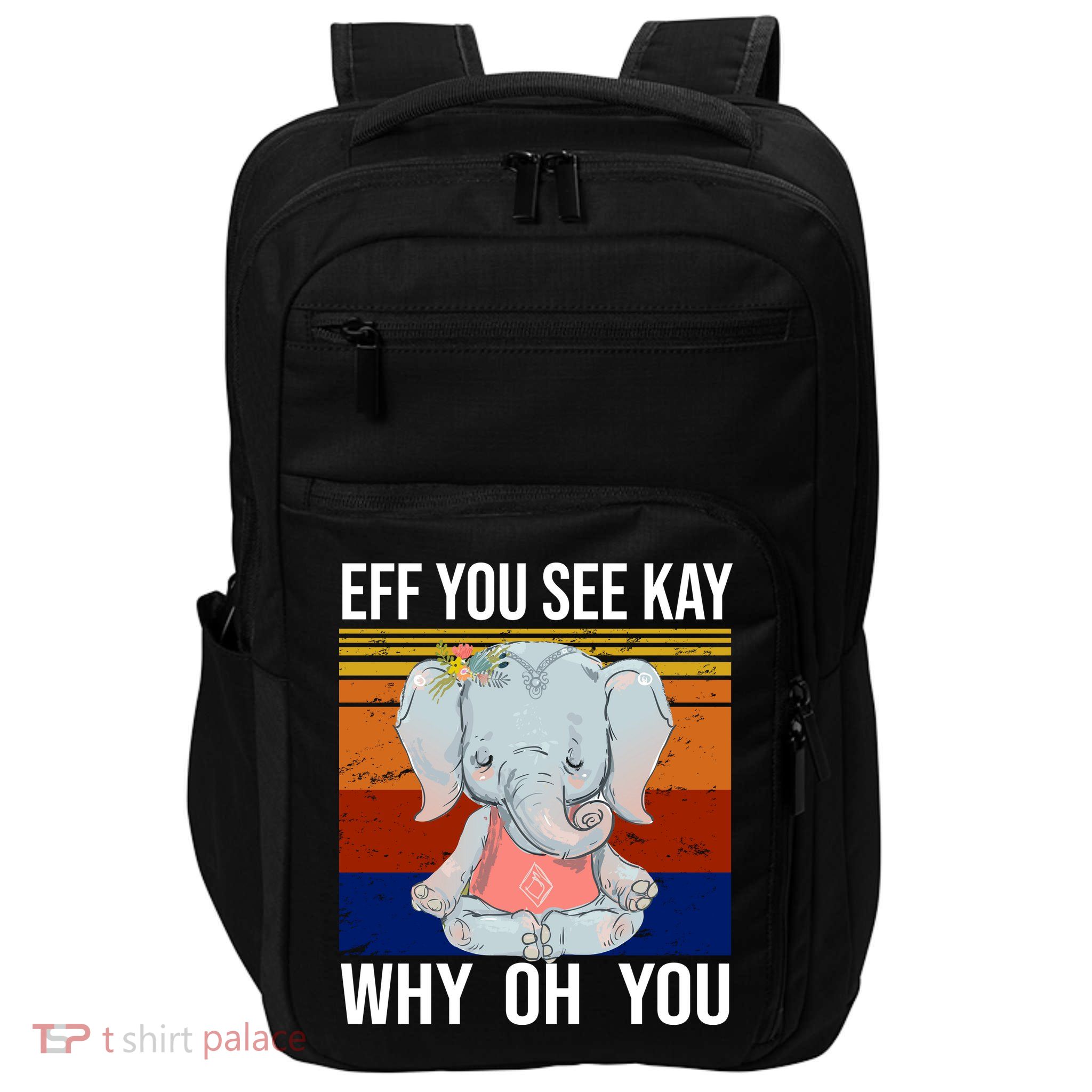 EFF You See Kay Why Oh You Elephant Impact Tech Backpack