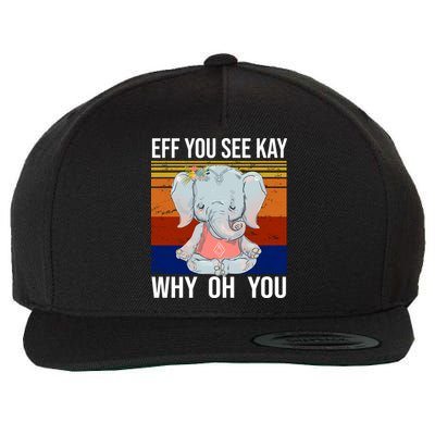 EFF You See Kay Why Oh You Elephant Wool Snapback Cap