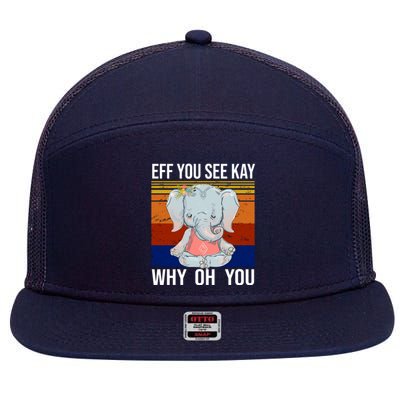 EFF You See Kay Why Oh You Elephant 7 Panel Mesh Trucker Snapback Hat