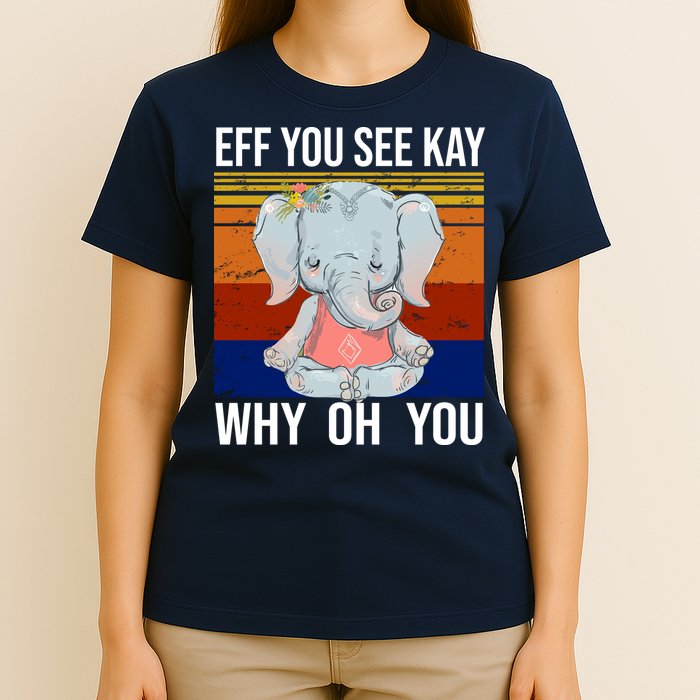 EFF You See Kay Why Oh You Elephant T-Shirt
