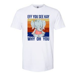 EFF You See Kay Why Oh You Elephant Softstyle CVC T-Shirt