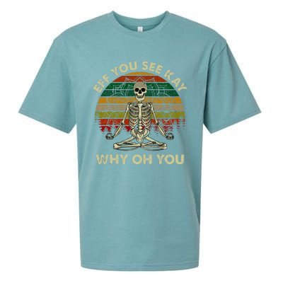 Eff You See Kay Why Oh Funny Skeleton Doing Yoga Sueded Cloud Jersey T-Shirt