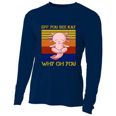 Eff You See Kay Why Oh You Funny Axolotl Cooling Performance Long Sleeve Crew