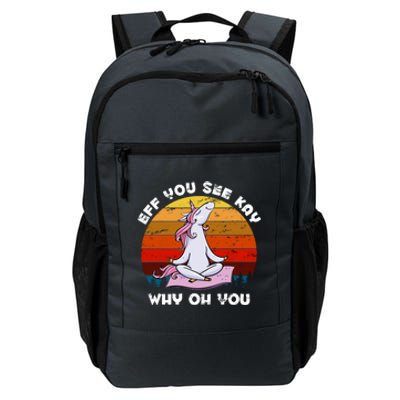 EFF You See Kay Why Oh You Funny Yoga Unicorn Daily Commute Backpack