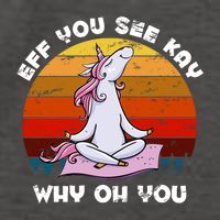 EFF You See Kay Why Oh You Funny Yoga Unicorn Vector Backpack