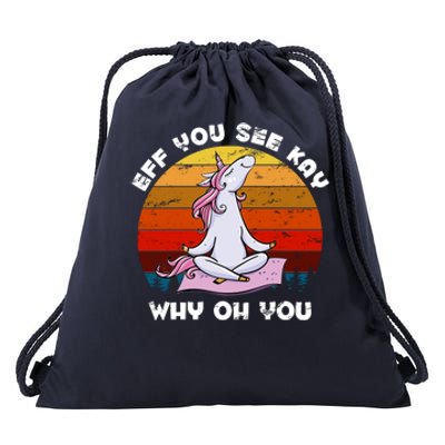 EFF You See Kay Why Oh You Funny Yoga Unicorn Drawstring Bag