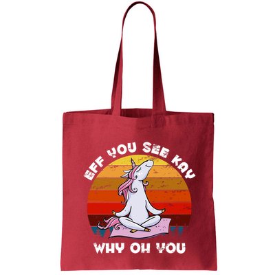 EFF You See Kay Why Oh You Funny Yoga Unicorn Bag