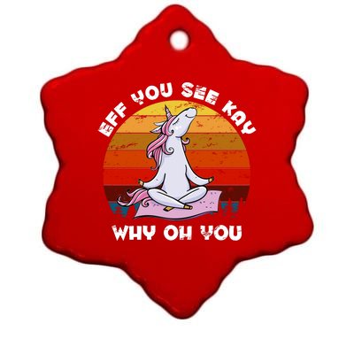 EFF You See Kay Why Oh You Funny Yoga Unicorn Ceramic Star Ornament