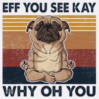 Eff You See Kay Why Oh You Pug Retro Vintage Golf Towel