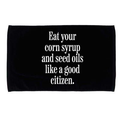 Eat Your Seed Oils Microfiber Hand Towel