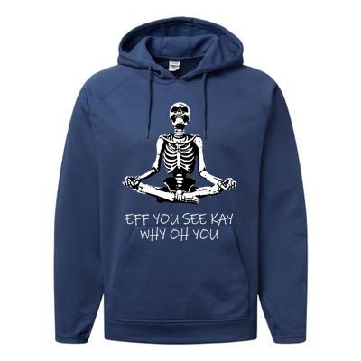 Eff You See Kay Why Oh You Skeleton Yoga Vintage Sunset Great Gift Performance Fleece Hoodie