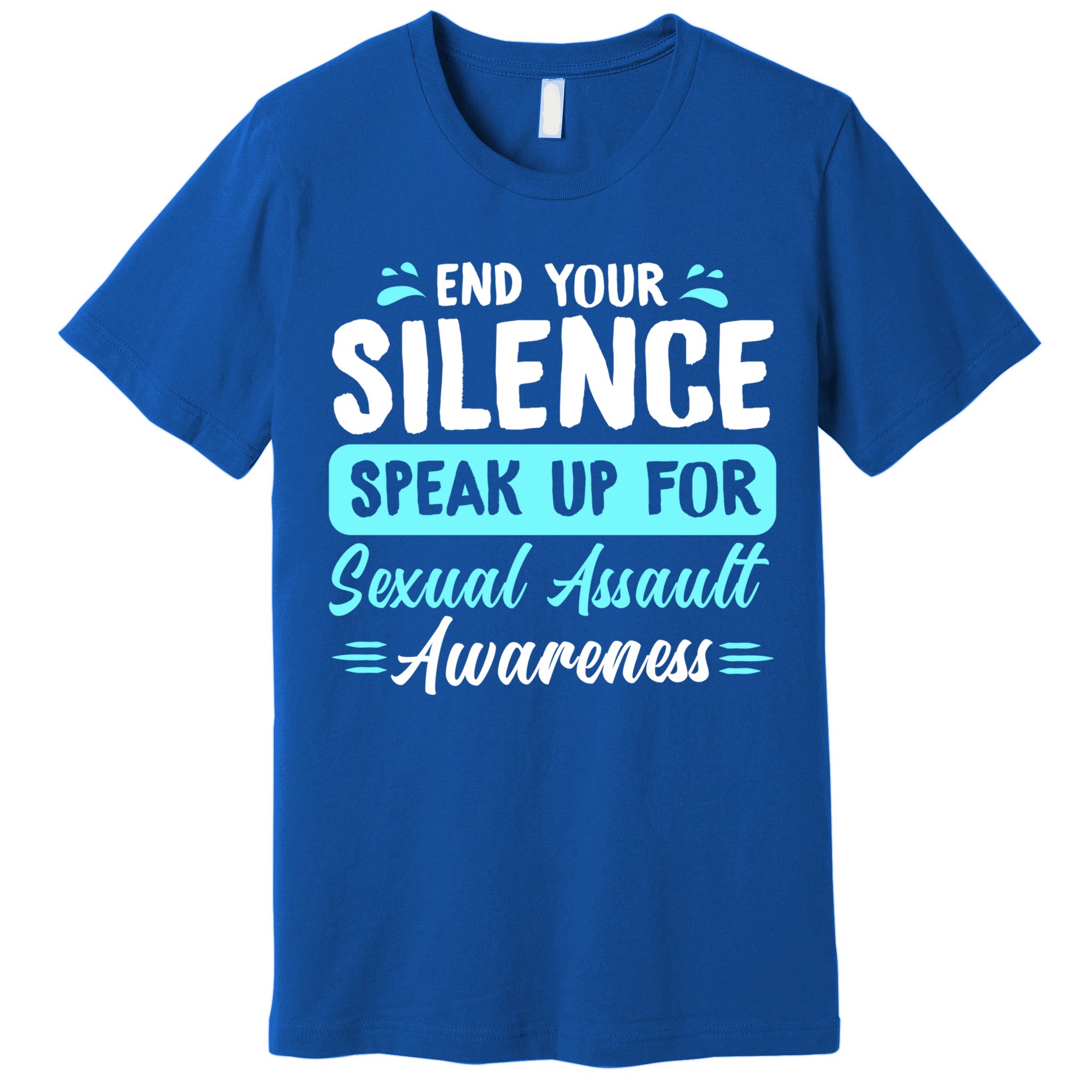 End Your Silence Speak Up For Sexual Assault Awareness Meaningful Gift Premium T-Shirt