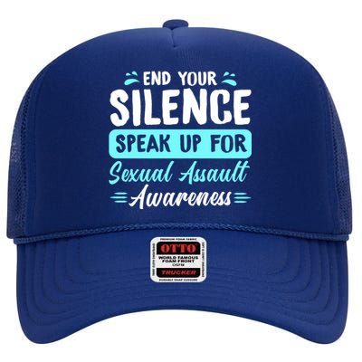 End Your Silence Speak Up For Sexual Assault Awareness Meaningful Gift High Crown Mesh Back Trucker Hat