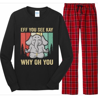 Eff You See Kay Why Oh You Elephant Gift Yoga Vintage Meaningful Gift Long Sleeve Pajama Set