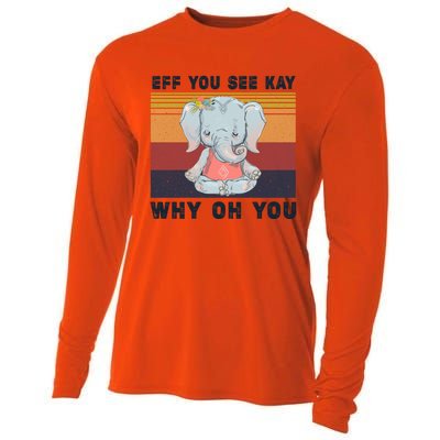 Eff You See Kay Why Oh You Elephant Yoga Gift Cooling Performance Long Sleeve Crew