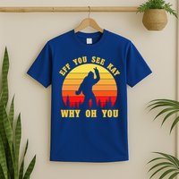 Eff You See Kay Why Oh You Bigfoot Sasquatch Funny Meme T-Shirt