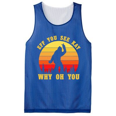 Eff You See Kay Why Oh You Bigfoot Sasquatch Funny Meme Mesh Reversible Basketball Jersey Tank