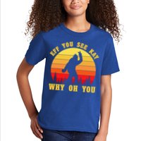 Eff You See Kay Why Oh You Bigfoot Sasquatch Funny Meme Kids T-Shirt