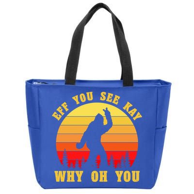 Eff You See Kay Why Oh You Bigfoot Sasquatch Funny Meme Zip Tote Bag