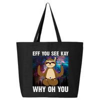 Eff You See Kay Why Oh You Yoga Sloth Space Galaxy 25L Jumbo Tote