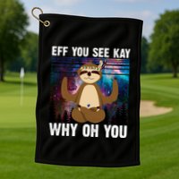 Eff You See Kay Why Oh You Yoga Sloth Space Galaxy Golf Towel