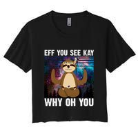 Eff You See Kay Why Oh You Yoga Sloth Space Galaxy Women's Crop Top Tee