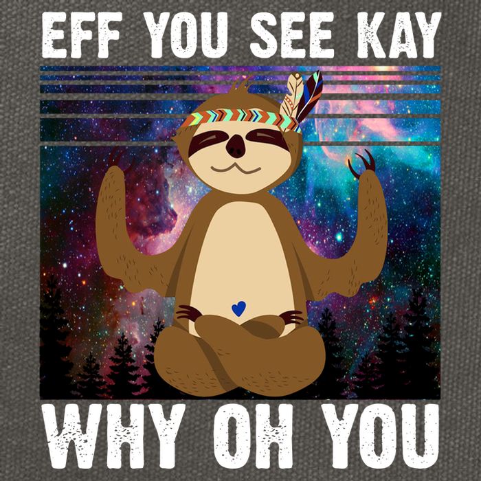 Eff You See Kay Why Oh You Yoga Sloth Space Galaxy Cotton Canvas Backpack