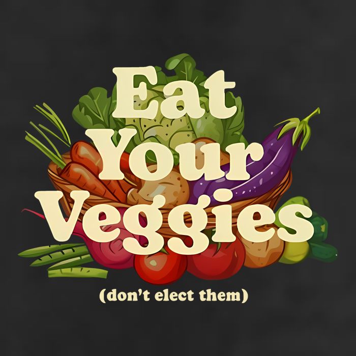 Eat Your Veggies DonT Elect Them Golf Towel