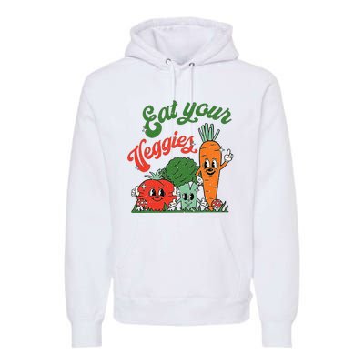 Eat Your Veggies Premium Hoodie