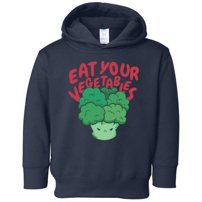 Eat Your Vegetables Toddler Hoodie