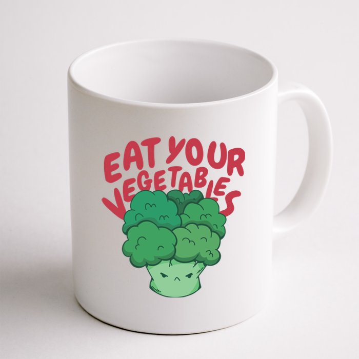 Eat Your Vegetables Coffee Mug