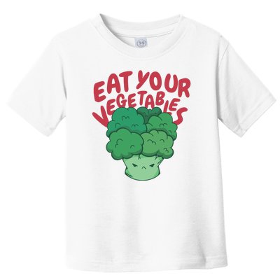 Eat Your Vegetables Toddler T-Shirt