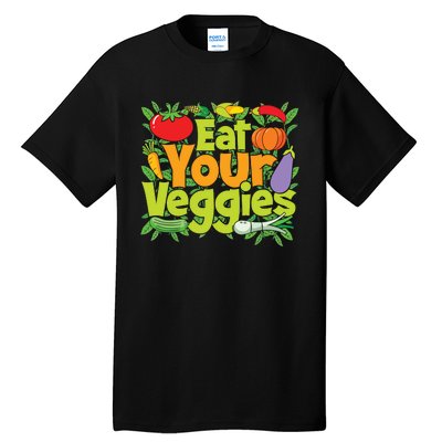 Eat Your Veggies Tall T-Shirt