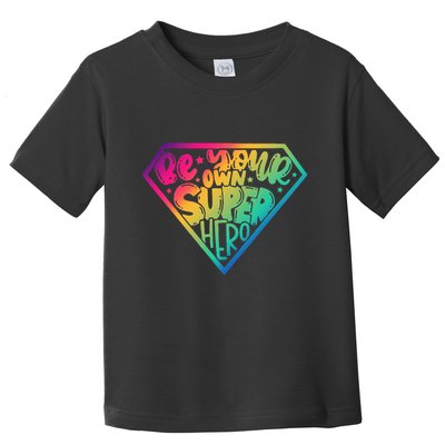 Empower Yourself with Motivational Superhero Quotes Toddler T-Shirt