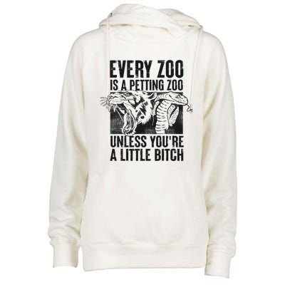 Every Zoo Is A Petting Zoo Funny Animal Design Womens Funnel Neck Pullover Hood