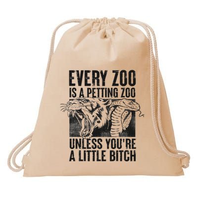 Every Zoo Is A Petting Zoo Funny Animal Design Drawstring Bag