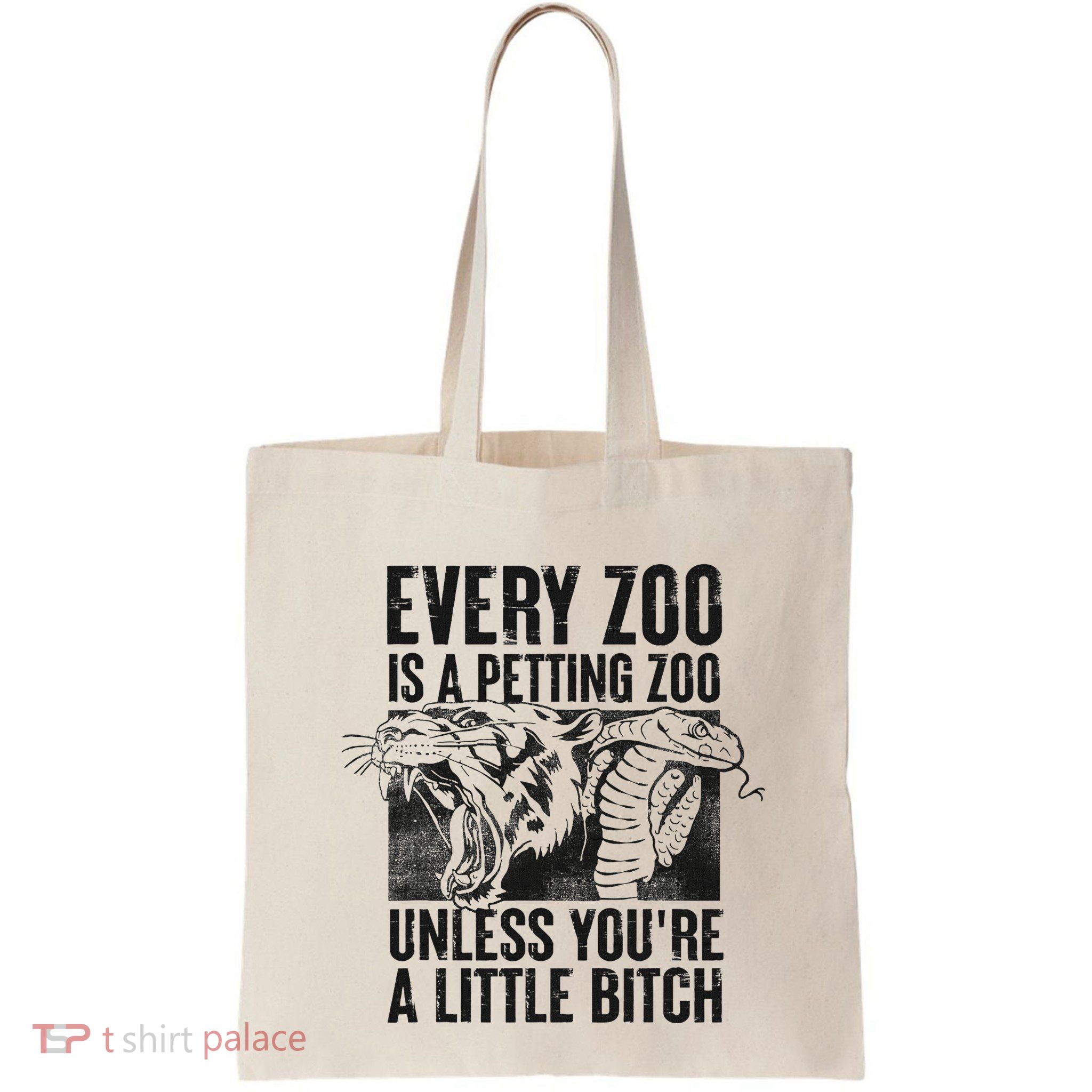 Every Zoo Is A Petting Zoo Funny Animal Design Bag