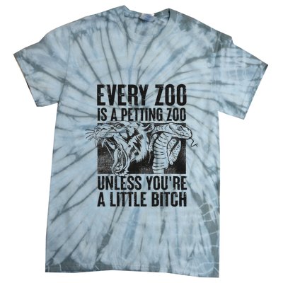 Every Zoo Is A Petting Zoo Funny Animal Design Tie-Dye T-Shirt