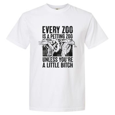 Every Zoo Is A Petting Zoo Funny Animal Design Garment-Dyed Heavyweight T-Shirt