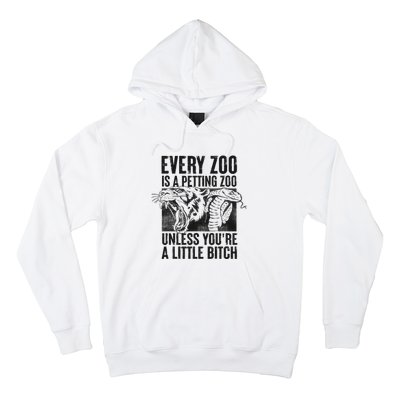 Every Zoo Is A Petting Zoo Funny Animal Design Hoodie