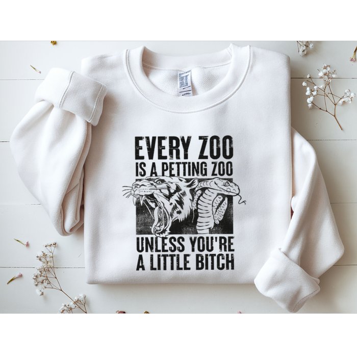 Every Zoo Is A Petting Zoo Funny Animal Design Sweatshirt