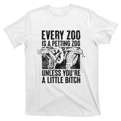 Every Zoo Is A Petting Zoo Funny Animal Design T-Shirt