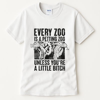 Every Zoo Is A Petting Zoo Funny Animal Design Tall T-Shirt