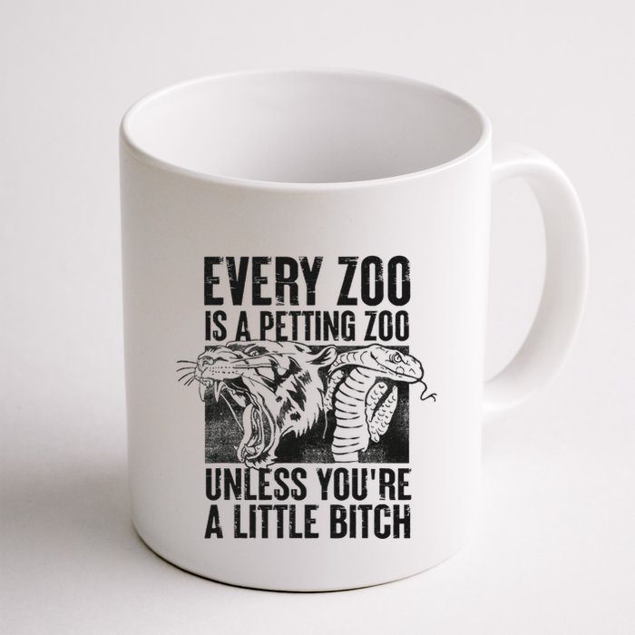 Every Zoo Is A Petting Zoo Funny Animal Design Mug
