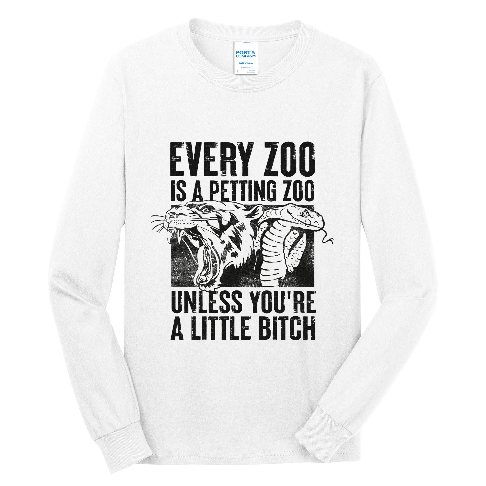 Every Zoo Is A Petting Zoo Funny Animal Design Tall Long Sleeve T-Shirt