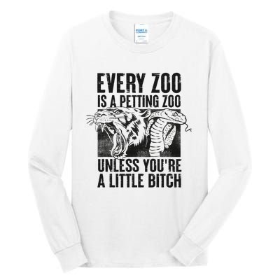 Every Zoo Is A Petting Zoo Funny Animal Design Tall Long Sleeve T-Shirt