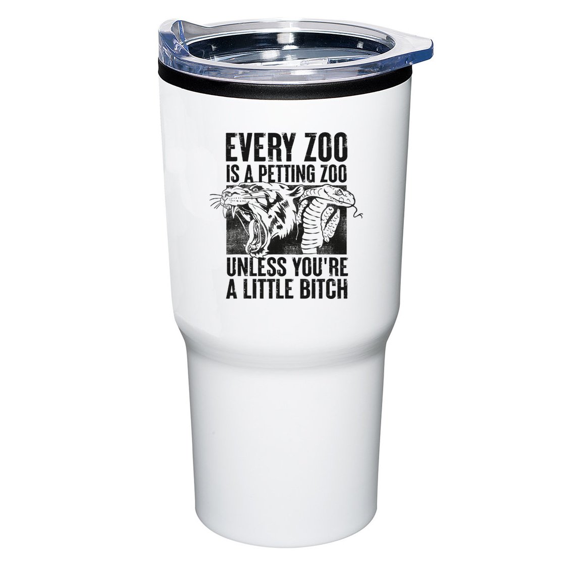 Every Zoo Is A Petting Zoo Funny Animal Design Tumbler