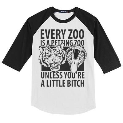 Every Zoo Is A Petting Zoo Unless Youre A Little Bitch Premium Kids Colorblock Raglan Jersey