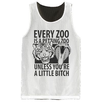Every Zoo Is A Petting Zoo Unless Youre A Little Bitch Premium Mesh Reversible Basketball Jersey Tank